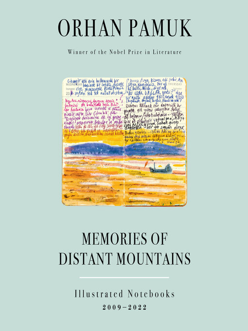 Title details for Memories of Distant Mountains by Orhan Pamuk - Available